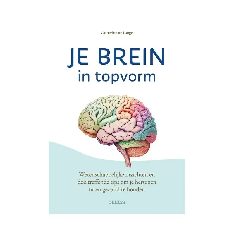 Deltas Je brein in topvorm