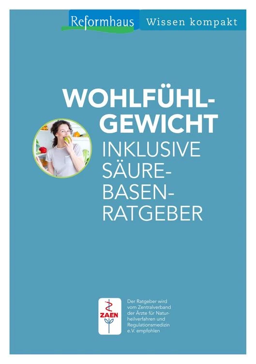 Reformhaus - Wissen Kompakt "Wohlfühlgewicht"